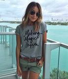 New 2017 Summer Women T-shirt Printed Magic Letters Fashion O-Neck Short Sleeve Loose Tee Shirt Femme